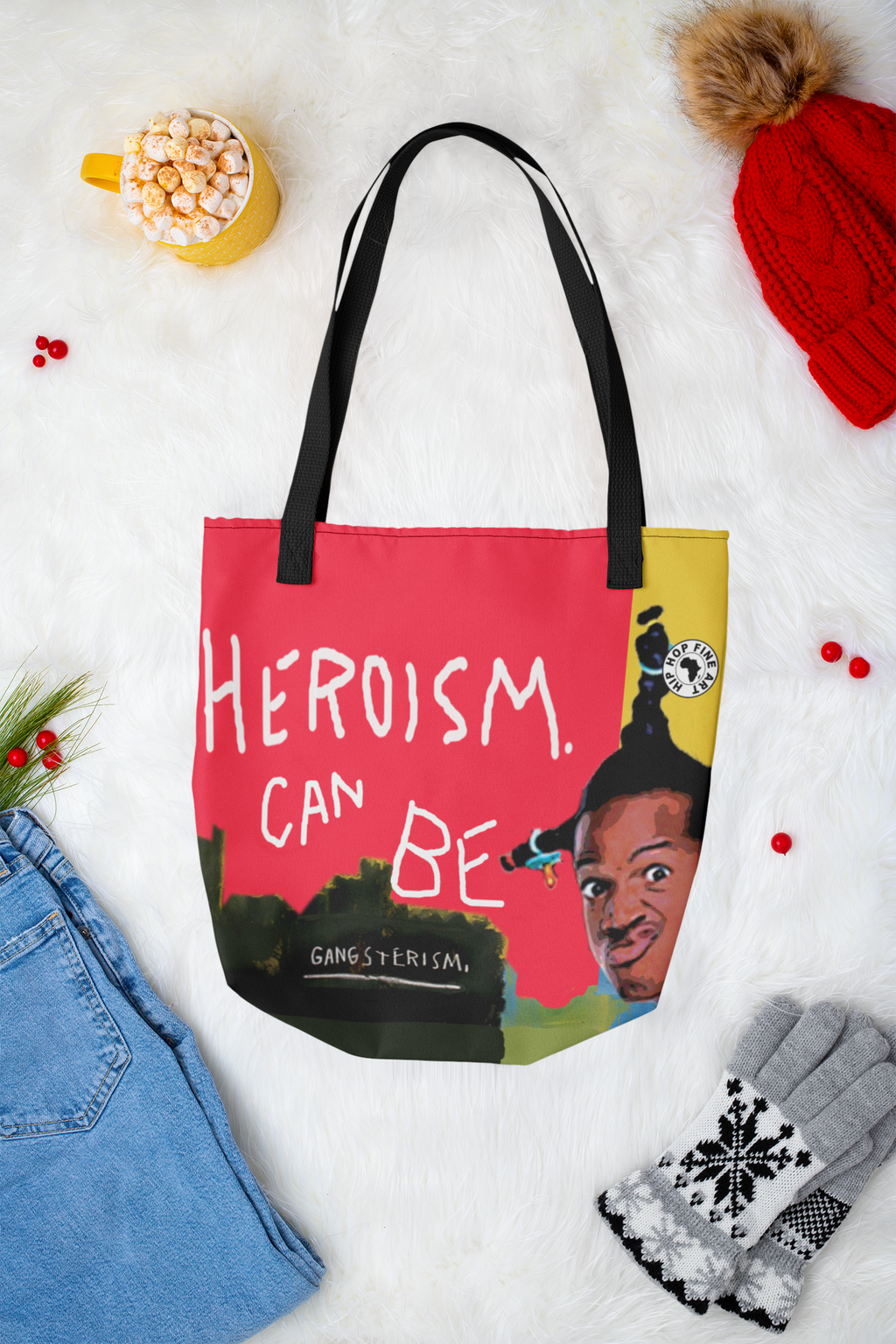 Heroism Can Be Gangsterism Dope Tote Bag